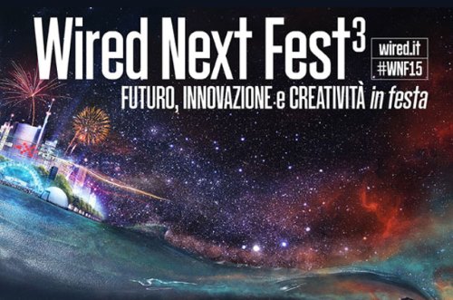 terza edizione wired next fest milano
