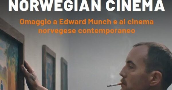 Dal 21 settembre omaggio ad Edvard Munch e al cinema norvegese