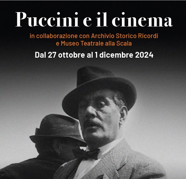 Al Cineteca Milano Arlecchino la rassegna Puccini e il cinema